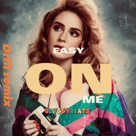 Easy On Me (Drill remix) | Boomplay Music