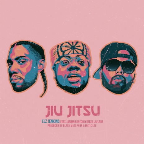 Jiu Jitsu (feat. Jarren Benton & Reese LaFlare) | Boomplay Music