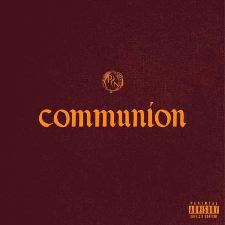 Communion | Boomplay Music