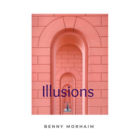 Illusions | Boomplay Music