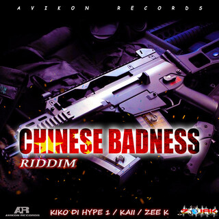 Chinese Badness Riddim