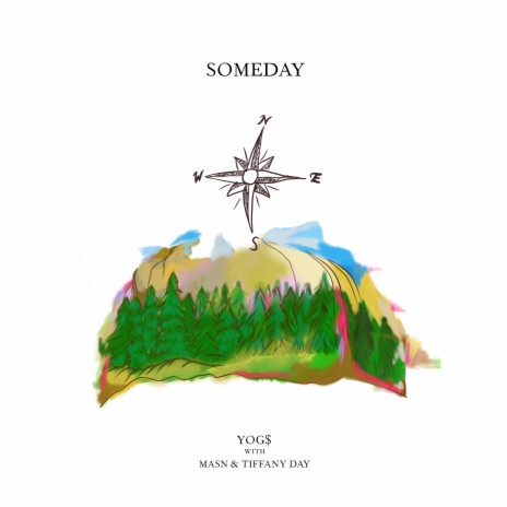 Someday ft. MASN & Tiffany Day | Boomplay Music