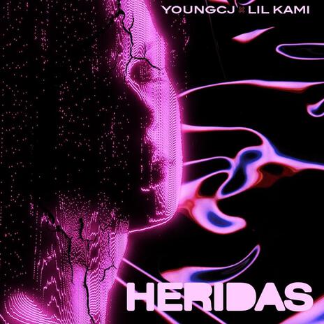 Heridas ft. Lil Kami