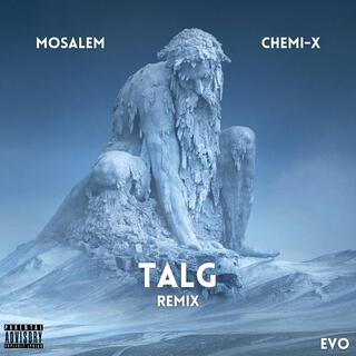 Talg (Chemi-X Remix)