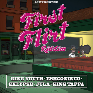 First Flirt Riddim