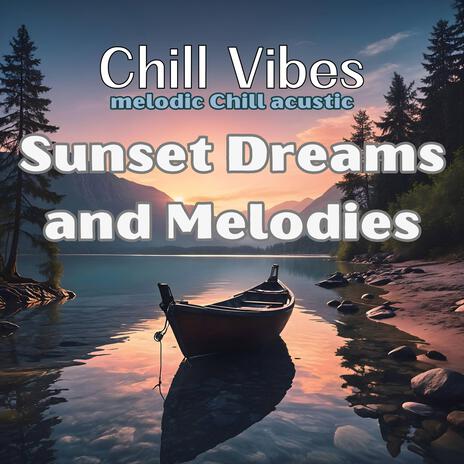 Sunset dreams and melodies