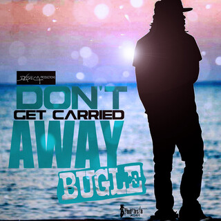 Don't Get Carried Away - Single