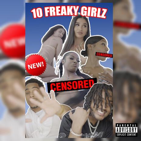 10 Freaky Girlz ft. Tay B | Boomplay Music