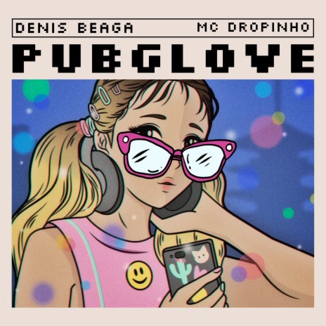 Pub G Love ft. Mc Dropinho | Boomplay Music