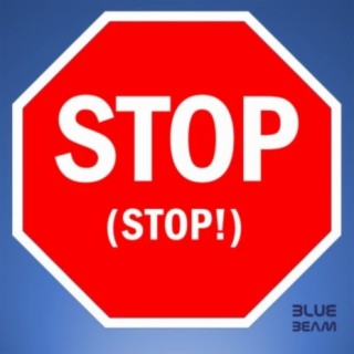 Stop (Stop!)