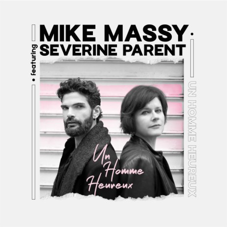 Un homme heureux ft. Séverine Parent | Boomplay Music