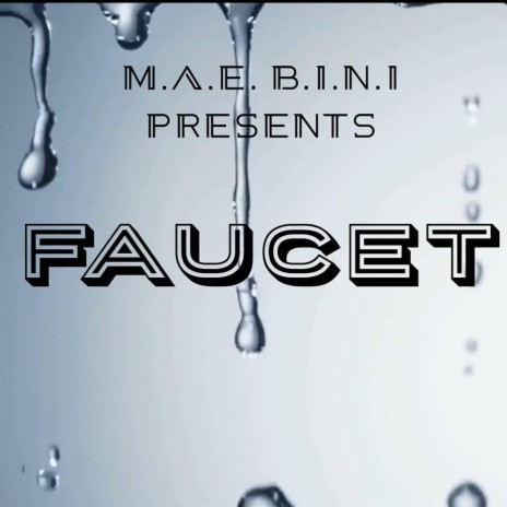 Faucet | Boomplay Music