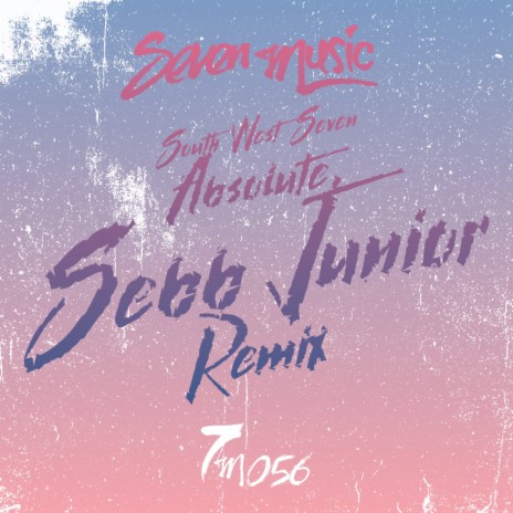 Absolute (Sebb Junior Remix) ft. Sebb Junior | Boomplay Music