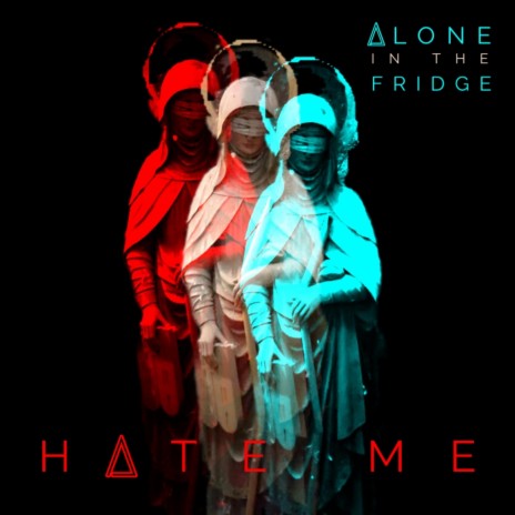 Hate me | Boomplay Music