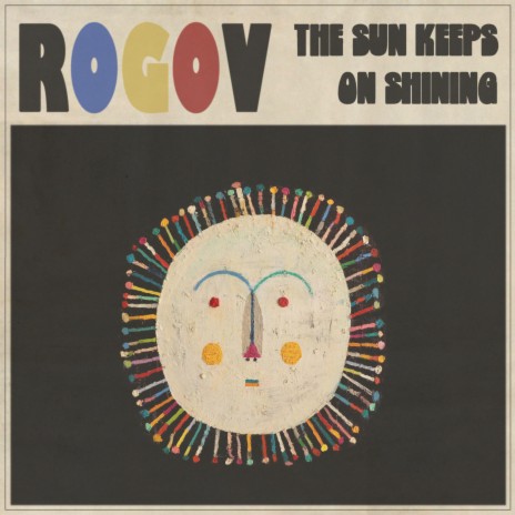 The Sun Keeps on Shining | Boomplay Music