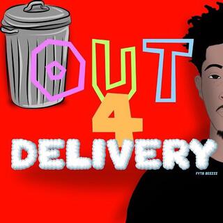 OUT 4 DELIVERY