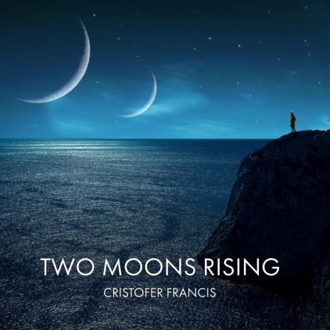 Two Moons Rising | Boomplay Music