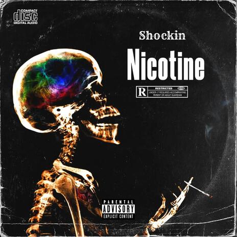 Nicotine | Boomplay Music