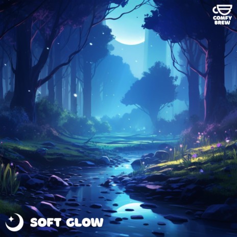 soft glow | Boomplay Music