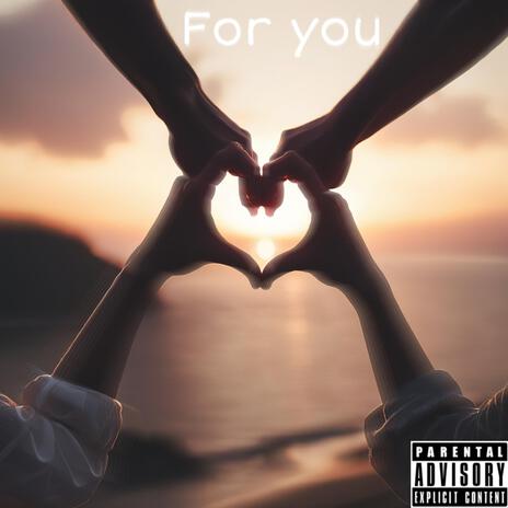 For you | Boomplay Music