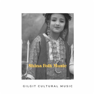 Shina Folk Music (Dance)