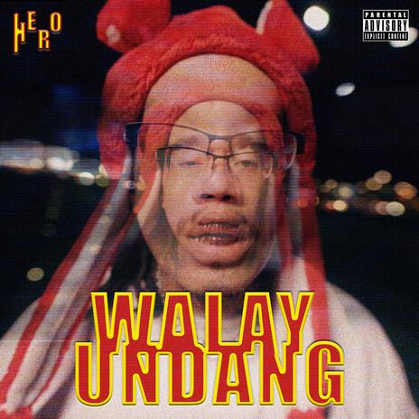 Walay Undang | Boomplay Music