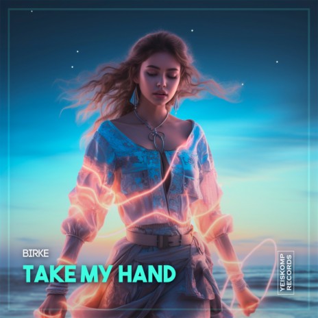 Take My Hand | Boomplay Music