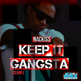 Keep It Gangsta - Single