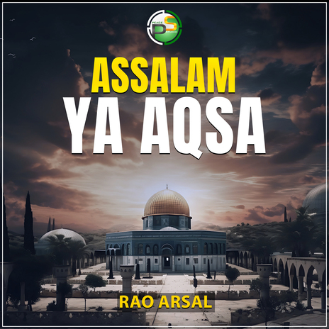 Assalam Ya Aqsa | Boomplay Music