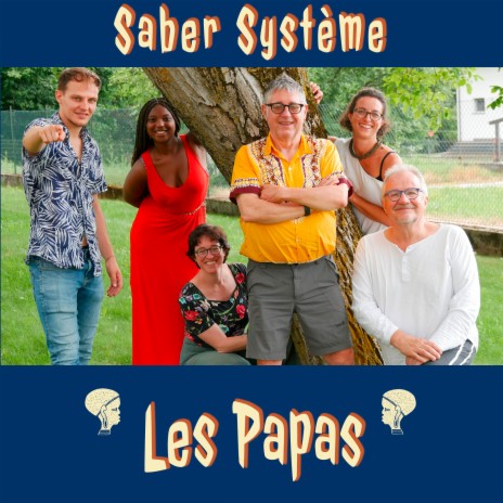 Les Papas | Boomplay Music