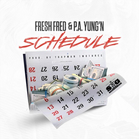 Schedule (feat. P.A. Yung'n) | Boomplay Music