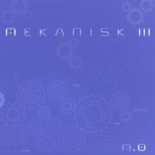 Mekanisk III