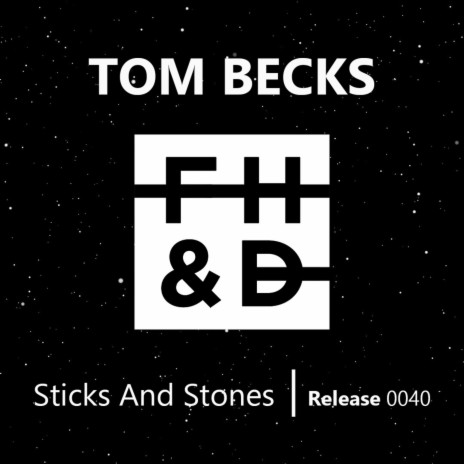 Sticks and Stones | Boomplay Music