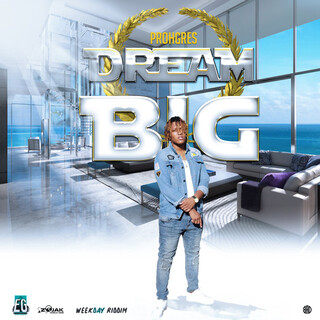 Dream Big - Single