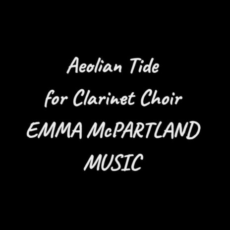 Aeolian Tide for Clarinet Choir | Boomplay Music