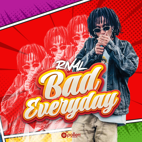 Bad Everyday | Boomplay Music