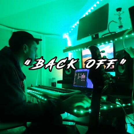 Back Off | Boomplay Music