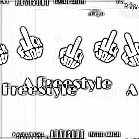 Fuck A Freestyle | Boomplay Music