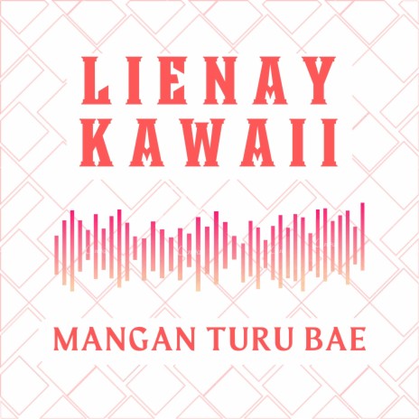 Mangan Turu Bae | Boomplay Music
