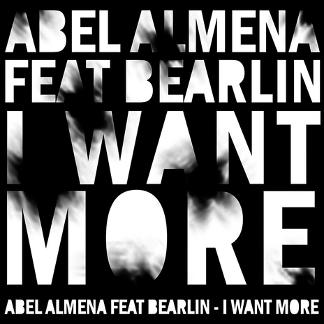 I Want More (Radio Edit) ft. Bearlin | Boomplay Music