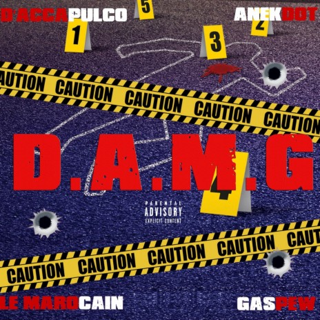 D.A.M.G ft. le marocain, Gaspew & d'Acapulco | Boomplay Music