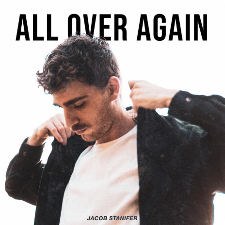 ALL OVER AGAIN | Boomplay Music