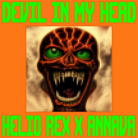 Devil in My Head (Annava Remix Version) ft. Annava