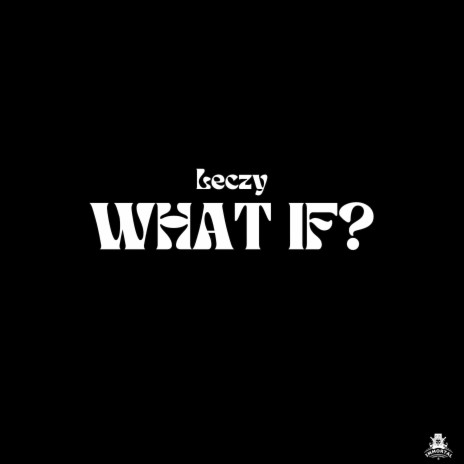 What If? | Boomplay Music