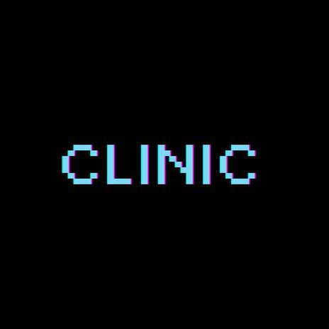 CLINIC ft. Fewtile | Boomplay Music