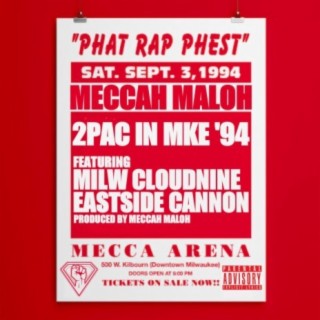 2PAC IN MKE '94 (feat. MILW CloudNine & Eastside Cannon)