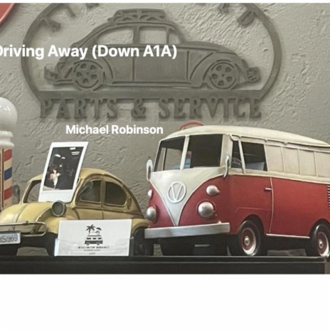 Driving Away (A1A) | Boomplay Music