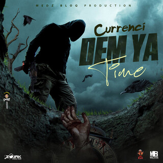 Dem Ya Time - Single