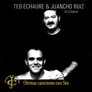 Últimas canciones con Teo