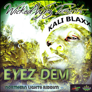 Eyez Dem - Single